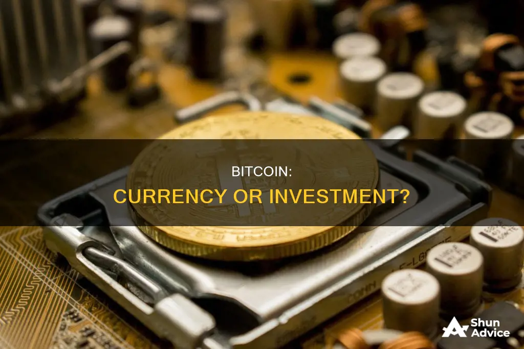 am I investing in bitcoin or buying into a currency