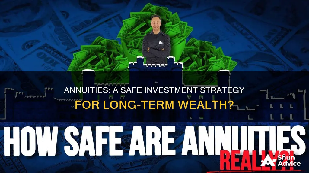 are annuities safe investments