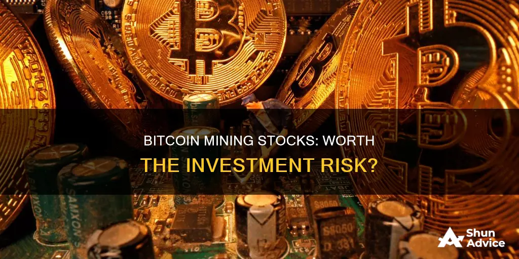 are bitcoin mining stocks a good investment