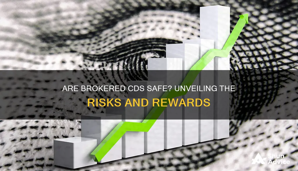 are brokered cds a safe investment