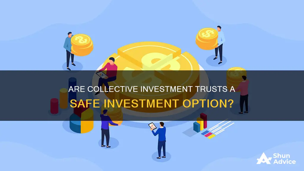 are collective investment trusts safe