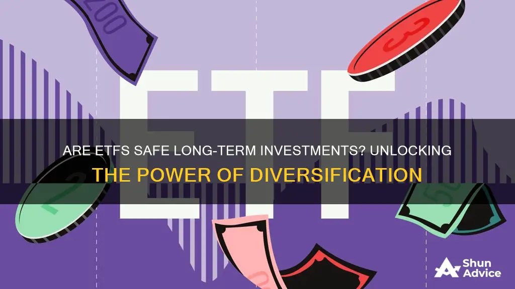 are etf safe long term investments