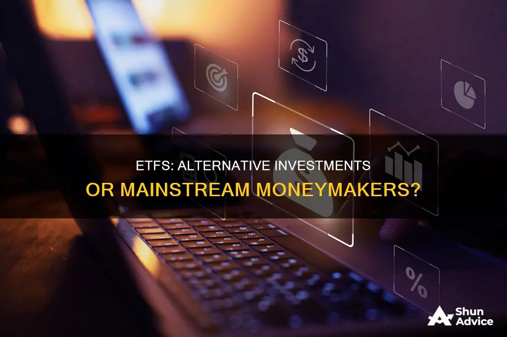 are etfs alternative investments