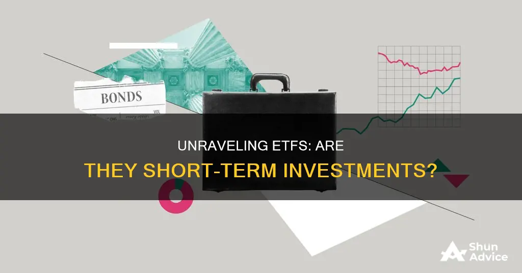 are etfs short term investments