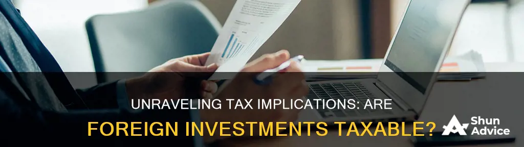 are foreign investments taxable