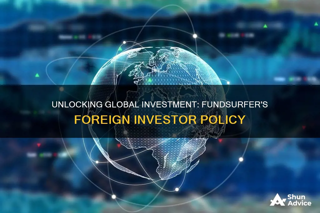 are foreign investor allowed to invest with fundsurfer