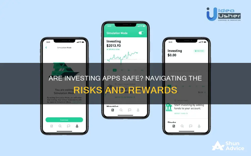 are investing apps safe