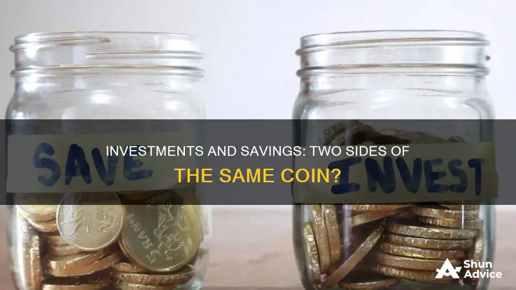 are investments and savings the same