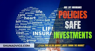 Life Insurance: A Safe Investment or a Gamble?