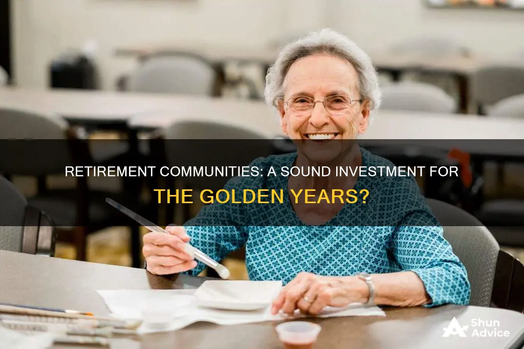 are retirement communities a wise investment