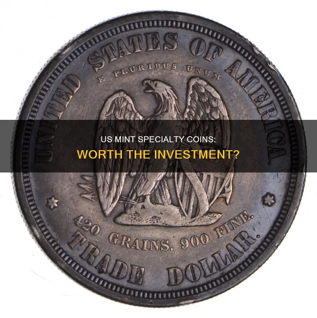 are specialty coins from us mint a good investment