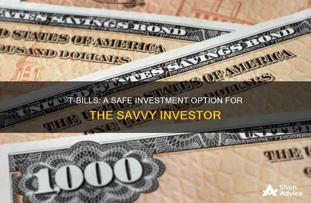 are t bills a safe investment