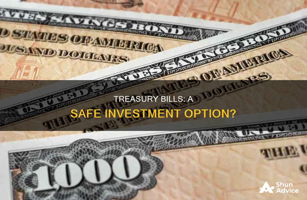 are treasury bills a safe investment