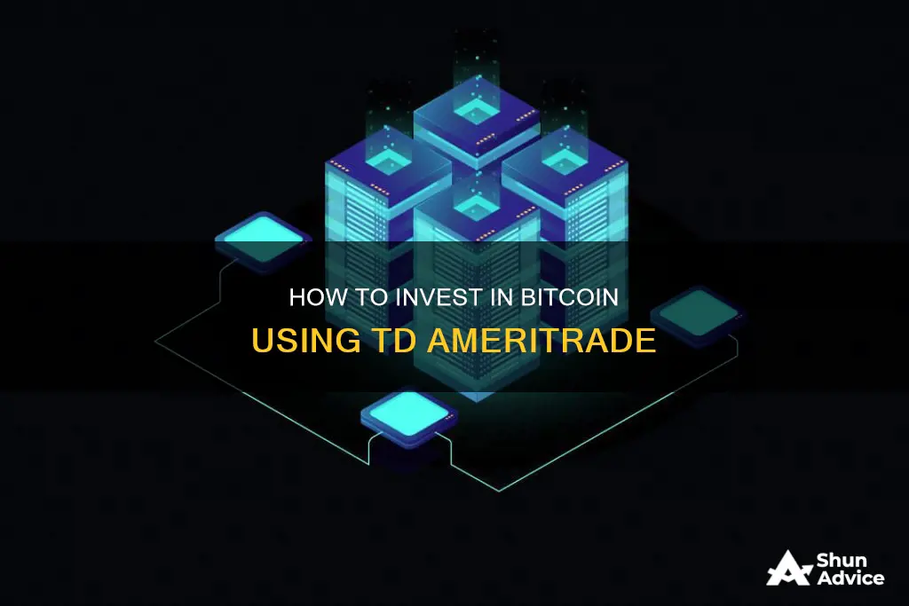 can I invest in bitcoin on td ameritrade