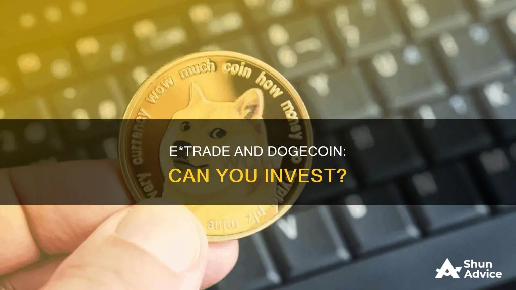 can I invest in dogecoin on etrade