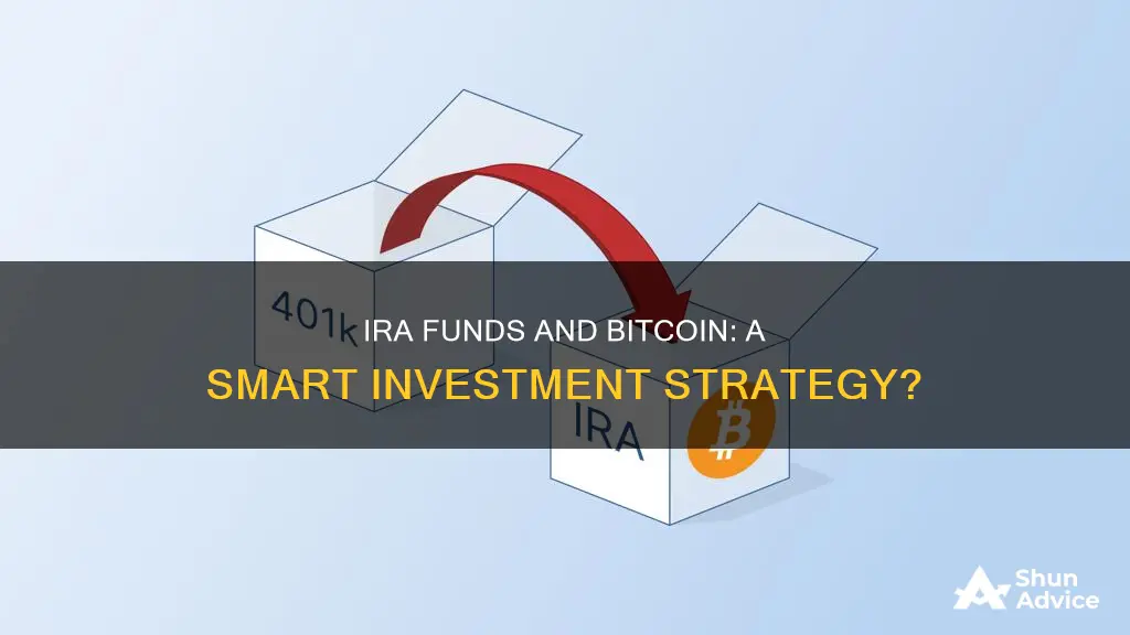 can I invest ira funds in bitcoin