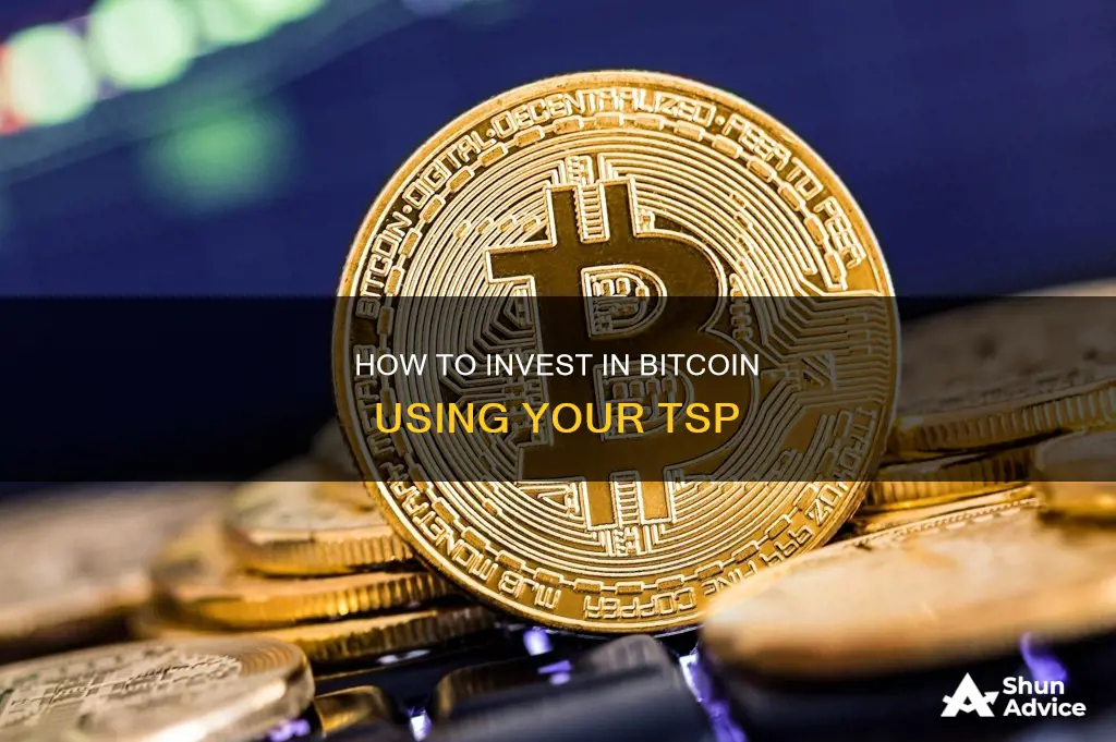 can I use a tsp to invest in bitcoin