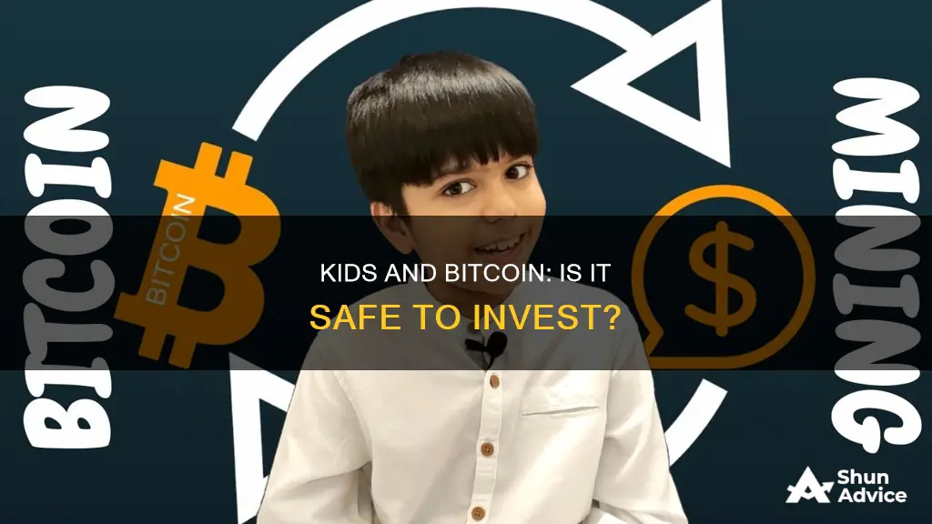 can kids invest in bitcoin