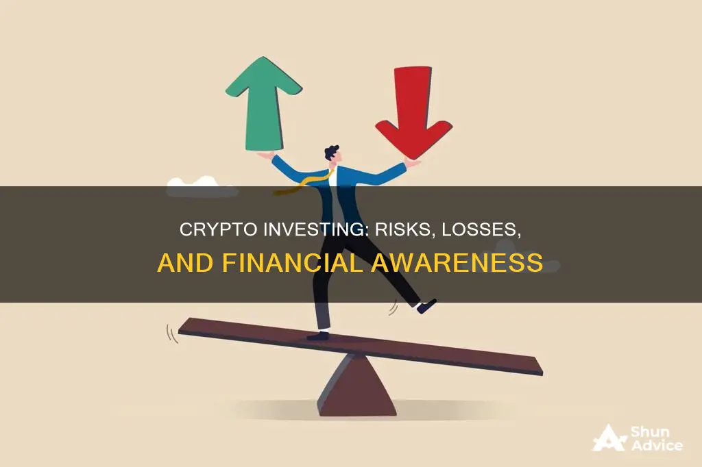 can you lose money investing in crypto