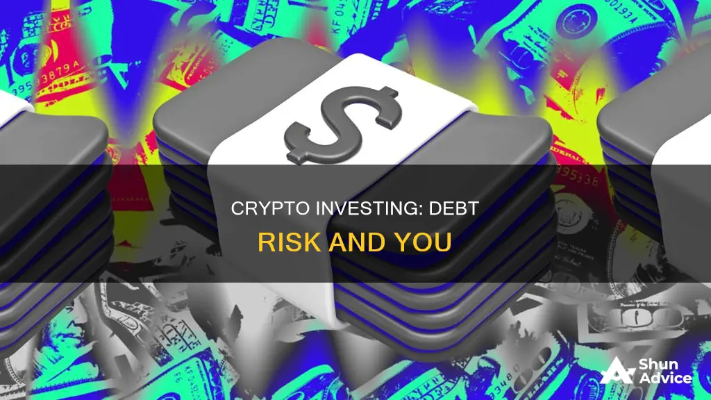 can you owe money investing in crypto