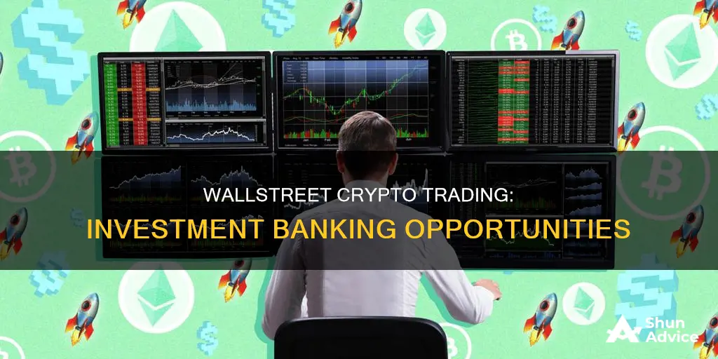 can you trade crypto investment banking wallstreetoasis