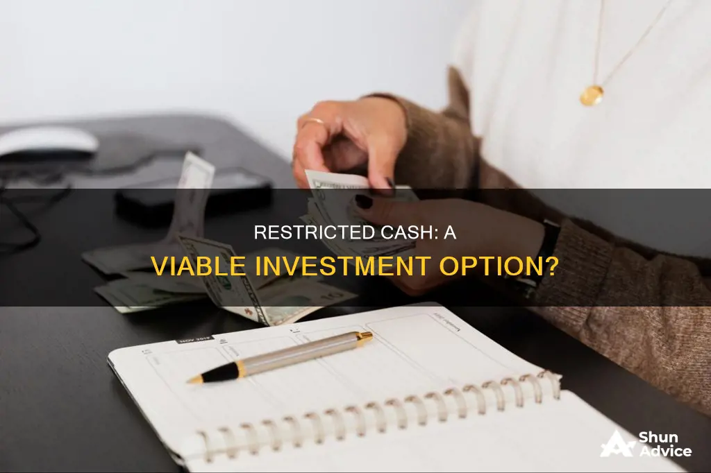 could restricted cash be an investment