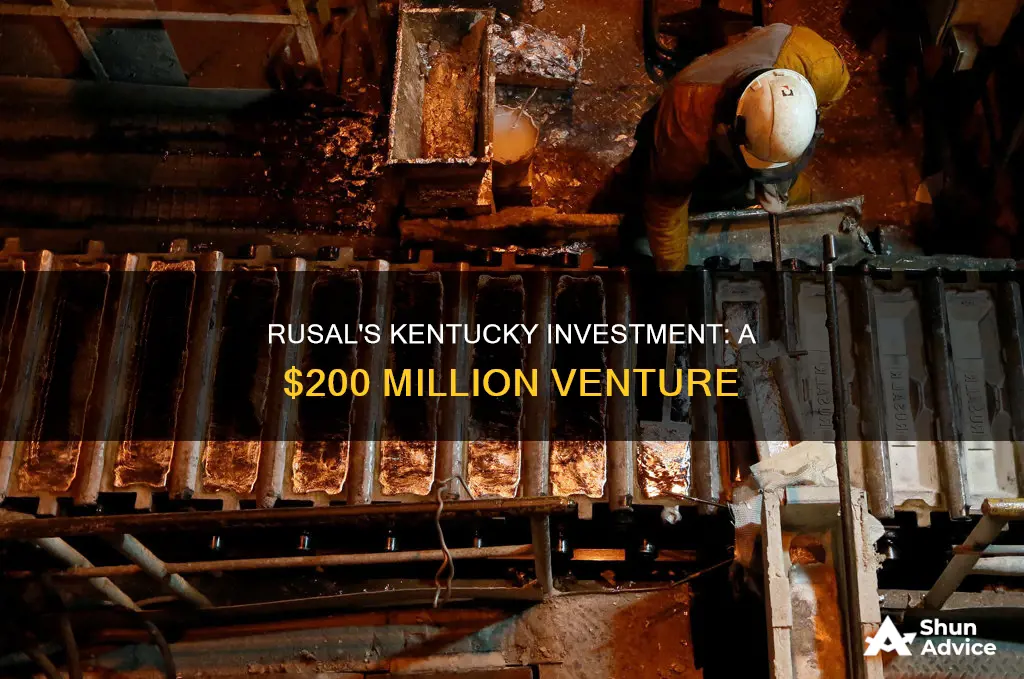 did rusal invest 200 million dollars in kentucky