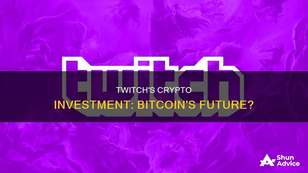 did twitch invest in bitcoin