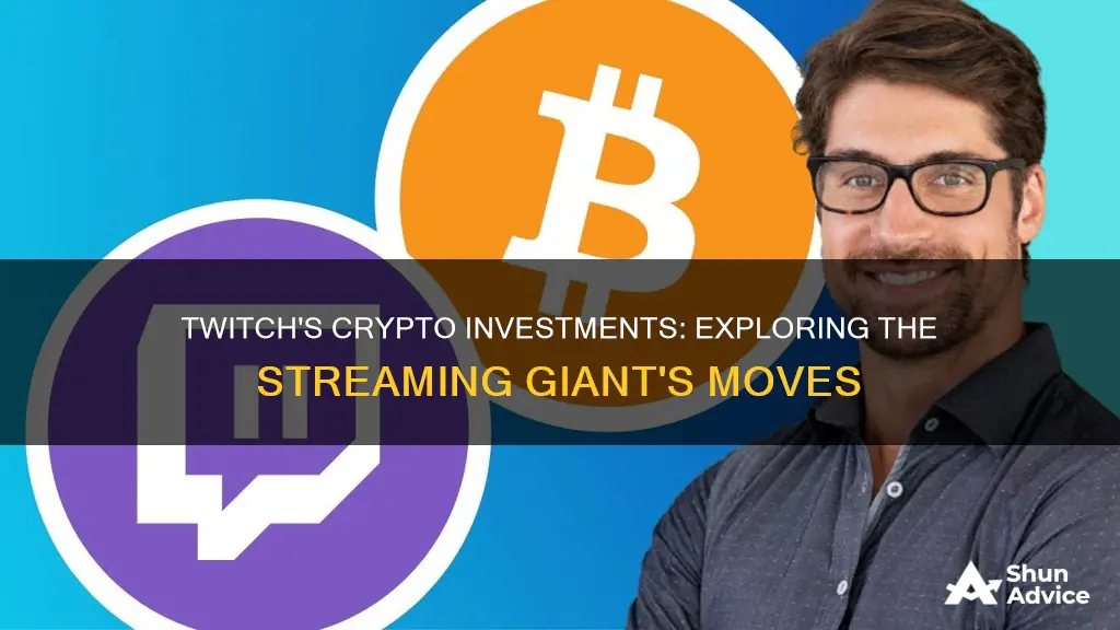 did twitch invest in crypto