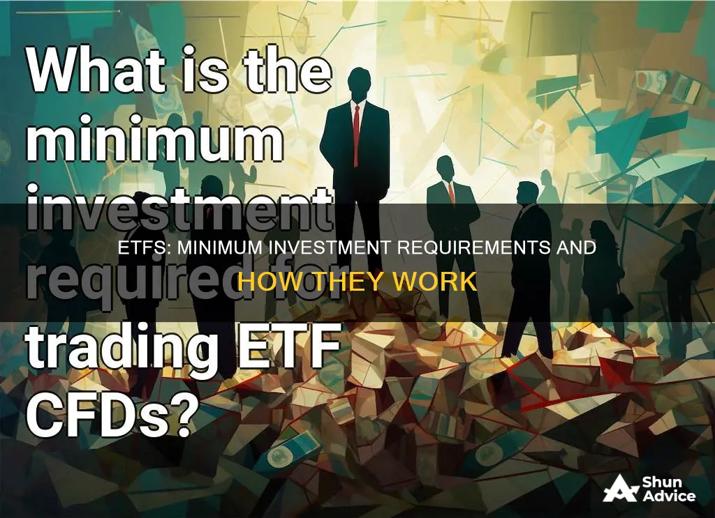 do etfs have a minimum investment