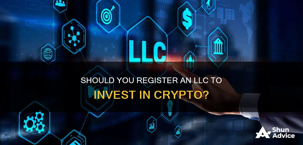 do I need to register llc to invest in crypto