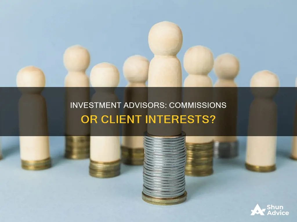 do investment advisors make commissions