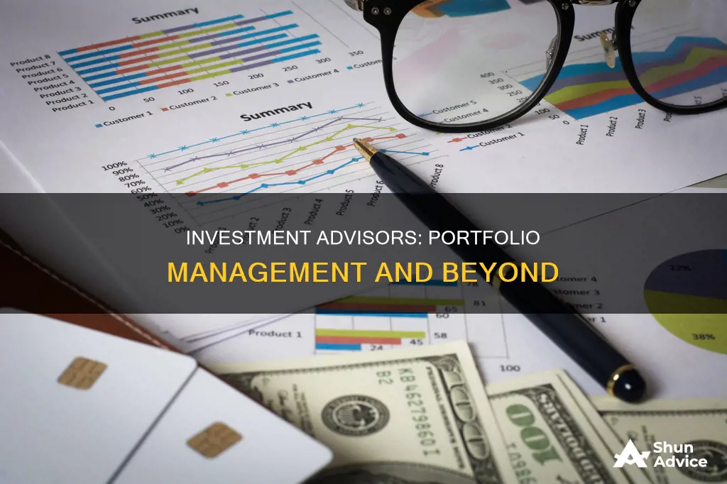 do investment advisors manage portfolios