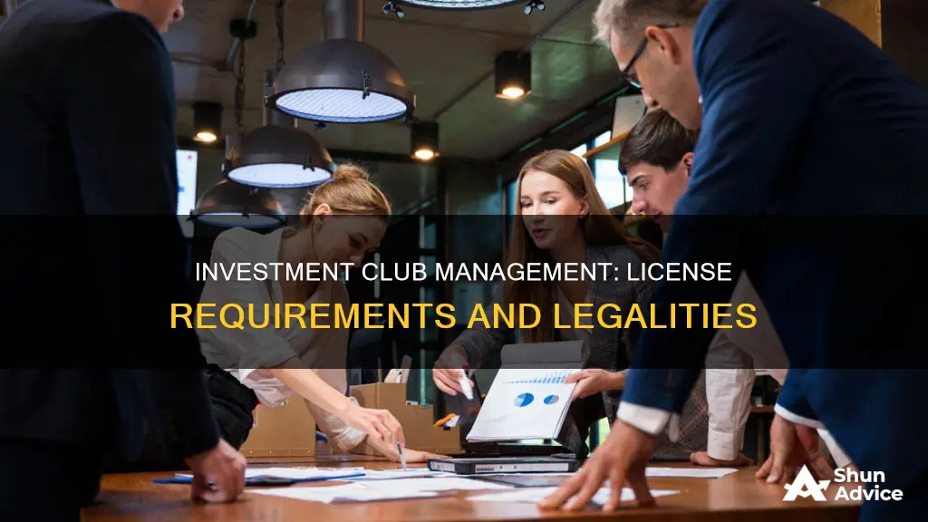 do you need a license to manage an investment club