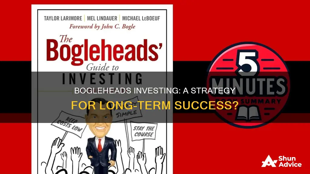 does bogleheads investing work