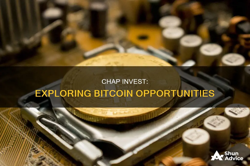 does chap invest in bitcoin