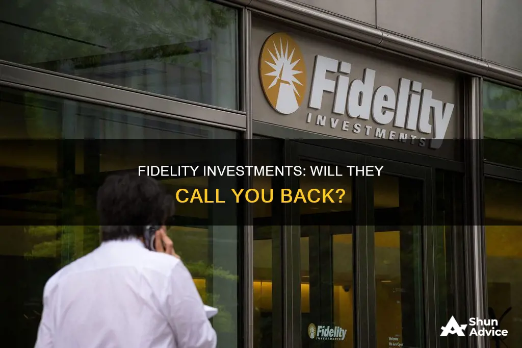 does fidelity investments call you