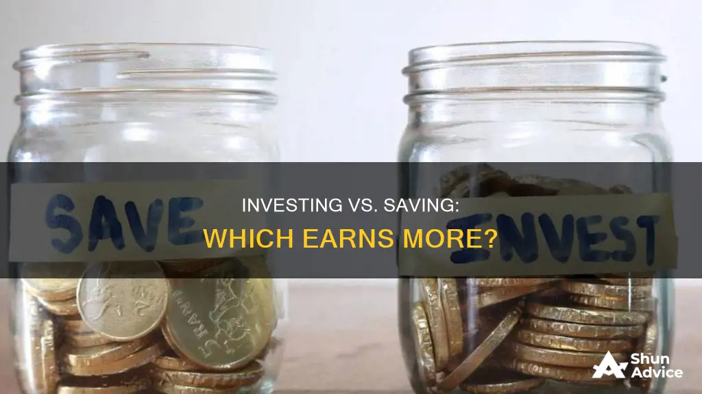 does investing earn more than savings