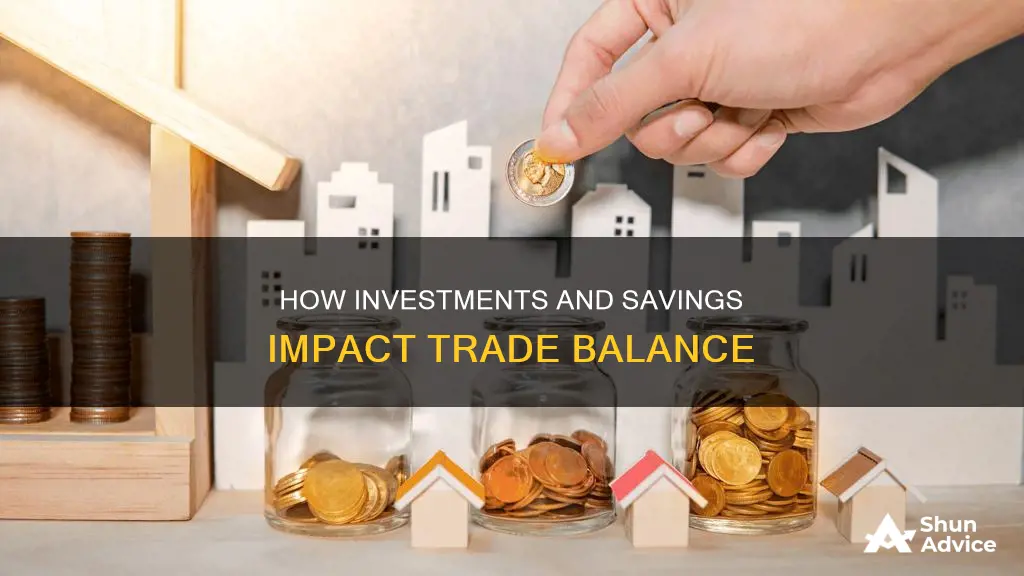 does investment or saving affect trade balance