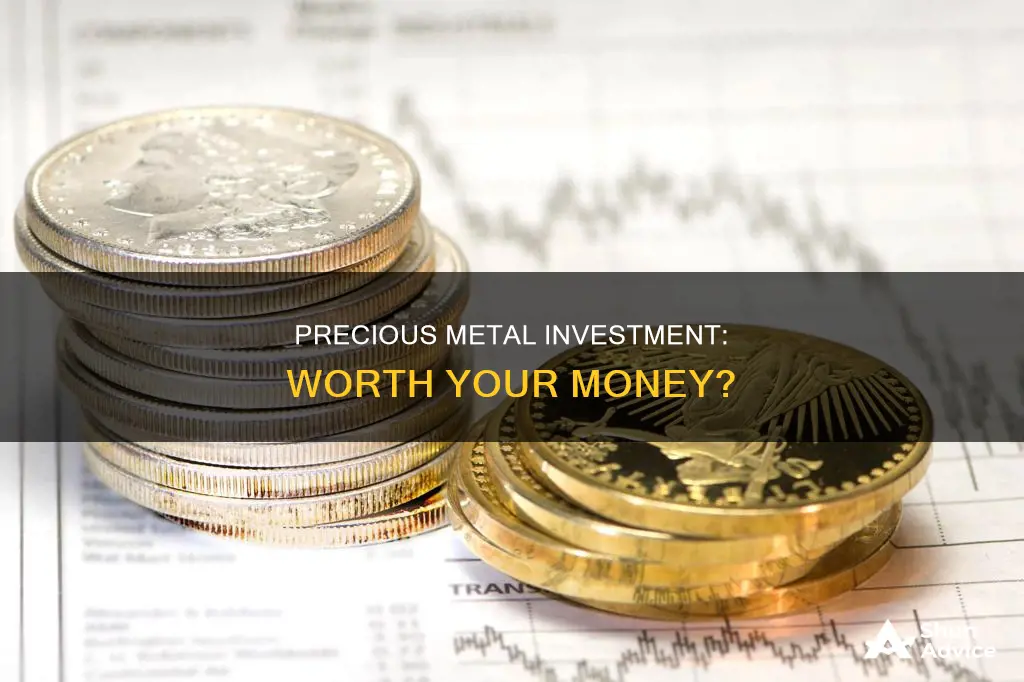 does it make sense to invest in precious metals