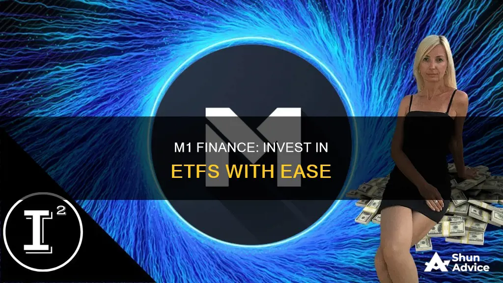 does m1 finance let you invest in etfs