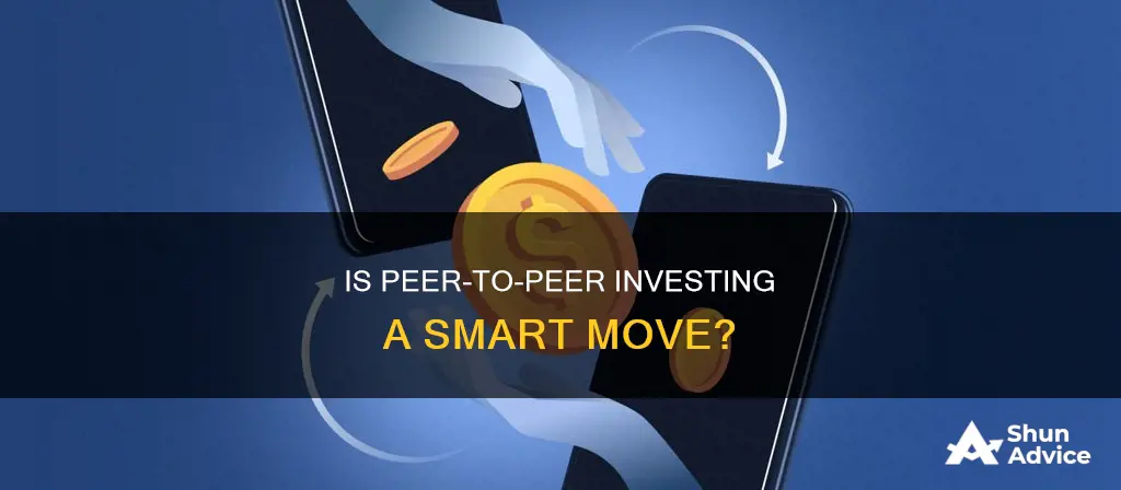 does peer to peer investing make senese