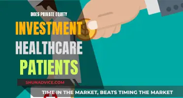 Private Equity's Impact on Healthcare: Patient Investment