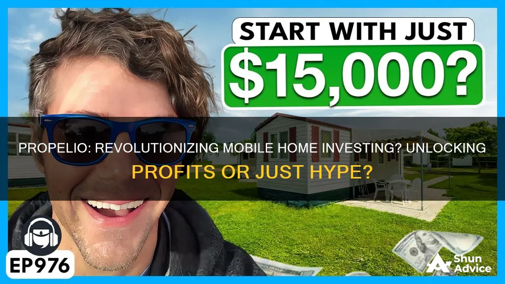 does propelio work for mobile home investing