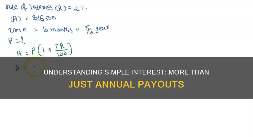 does simple interest investment only pay yearly