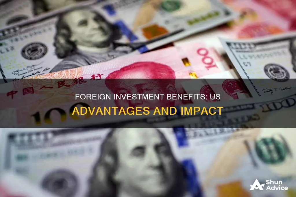 does the us receive benefits from foreign investments