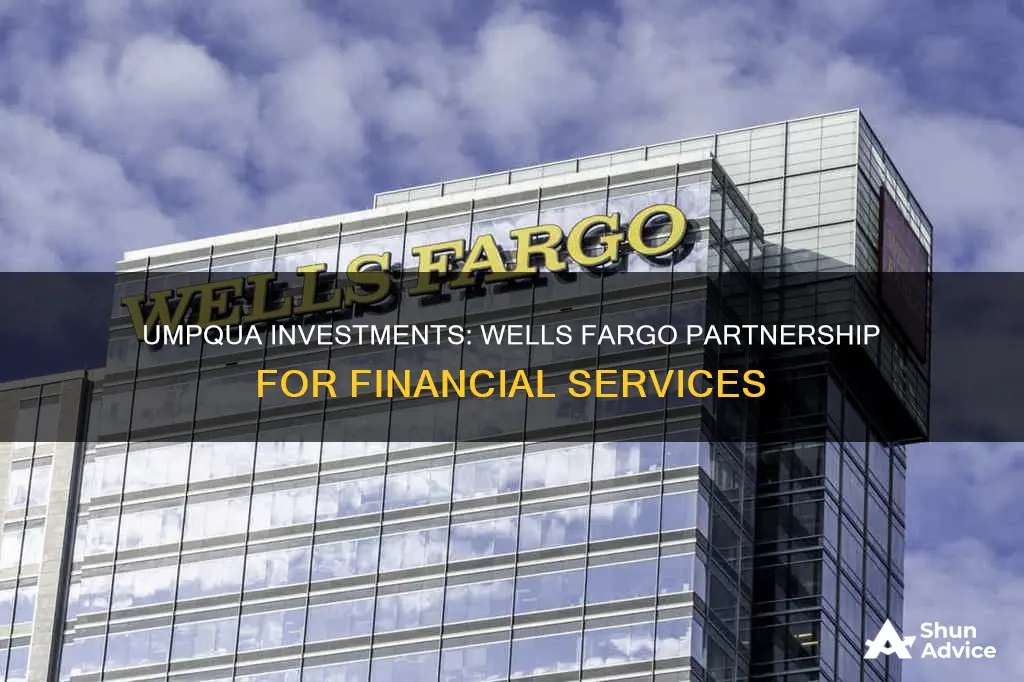 does umpqua investments use wells fargo