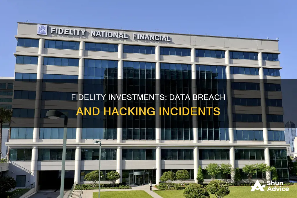 has fidelity investments been hacked