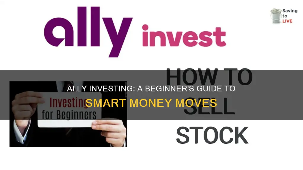 how ally investing work for beginners