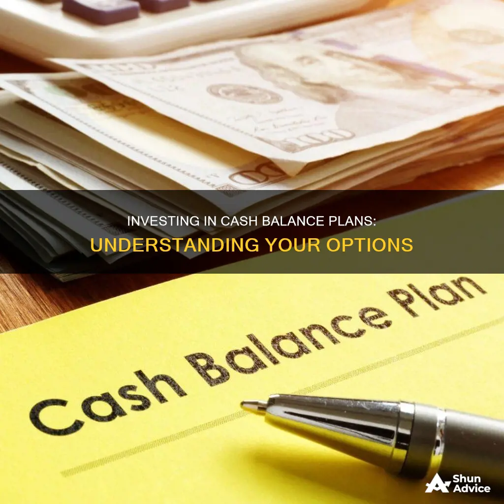 how are cash balance plans invested